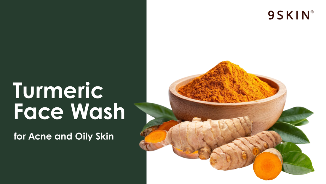 Turmeric Face Wash for Acne and Oily Skin
